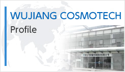 WUJIANG COSMOTECH Profile